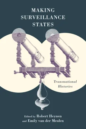 Making Surveillance States