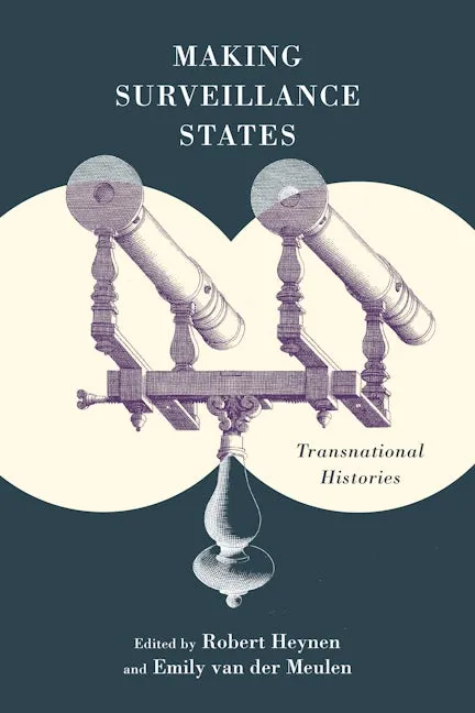 Making Surveillance States